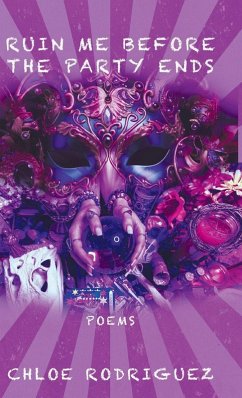 Cover Ruin Me Before the Party Ends