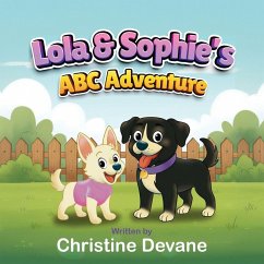 Lola & Sophie's ABC Adventure - Devane, Christine Lola & Sophie's ABC Adventure - Devane, Christine