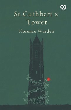 St. Cuthbert's Tower - Warden, Florence