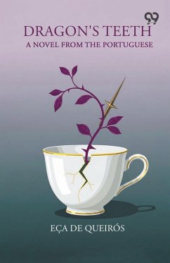 Cover Dragon's Teeth A Novel From The Portuguese