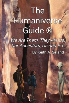 Cover The Humaniverse Guide ® - We Are Them, They Are Us