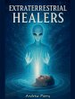 Extraterrestrial Healers - Bild 1