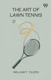 The Art Of Lawn Tennis The Art Of Lawn Tennis
