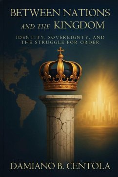 Cover Between Nations and the Kingdom