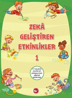 Zeka Gelistiren Etkinlikler 1 - Kolektif Zeka Gelistiren Etkinlikler 1 - Kolektif