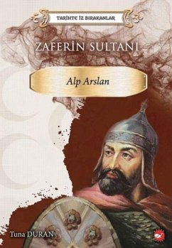 Cover Tarihte Iz Birakanlar - Zaferin Sultani Alparslan