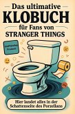 Das ultimative Klobuch für Fans von Stranger Things Das ultimative Klobuch für Fans von Stranger Things
