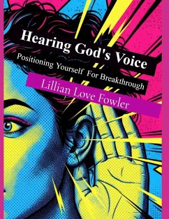 Hearing God's Voice - Fowler, Lillian Love