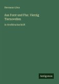Aus Forst und Flur. Vierzig Tiernovellen