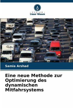 Cover Eine neue Methode zur Optimierung des dynamischen Mitfahrsystems