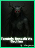 Tenebrin - Beneath The Birchline