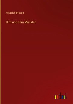 Ulm und sein Münster