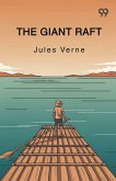 The Giant Raft