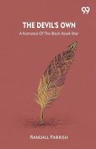 The Devil's Own A Romance Of The Black Hawk War