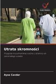 Utrata skromno¿ci