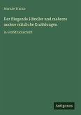 Der fliegende Händler und mehrere andere nützliche Erzählungen Der fliegende Händler und mehrere andere nützliche Erzählungen
