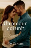 Un amour qui unit
