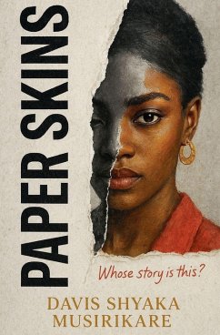 Paper Skins - Musirikare, Davis Shyaka Paper Skins - Musirikare, Davis Shyaka