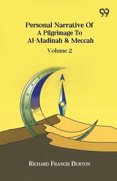 Cover Personal Narrative Of A Pilgrimage To Al-Madinah & Meccah Volume 2