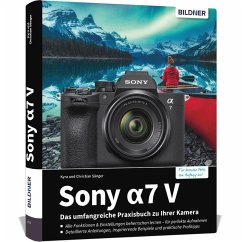 Cover Sony alpha 7 V - Das umfangreiche Praxisbuch zu Ihrer Kamera