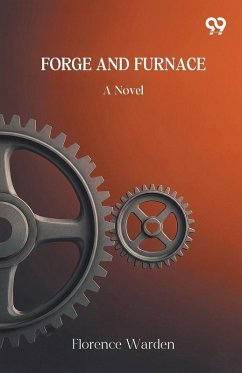 Cover Forge And Furnace A Novel