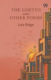 The Ghetto And Other Poems
