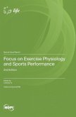 Focus on Exercise Physiology and Sports Performance