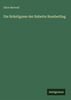 Cover Die Bräutigame der Babette Bomberling