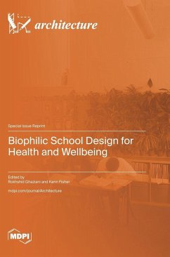 Cover Biophilic School Design for Health and Wellbeing