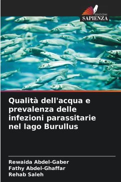 Cover Qualità dell'acqua e prevalenza delle infezioni parassitarie nel lago Burullus