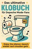 Das ultimative Klobuch für Depeche Mode-Fans Das ultimative Klobuch für Depeche Mode-Fans