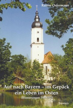 Cover Auf nach Bayern - im Gepäck ein Leben im Osten