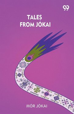 Tales From Jokai - Jokai, Mor Tales From Jokai - Jokai, Mor