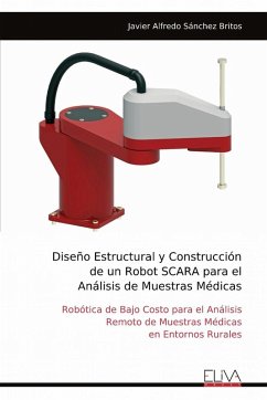 Cover Diseño Estructural y Construcción de un Robot SCARA para el Análisis de Muestras Médicas