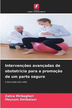Cover Intervenções avançadas de obstetrícia para a promoção de um parto seguro