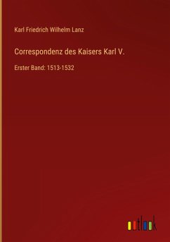 Cover Correspondenz des Kaisers Karl V.