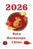 Rata Horóscopo Chino 2026