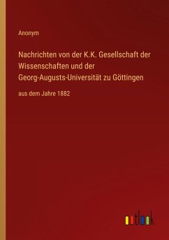 Cover Nachrichten von der K.K. Gesellschaft der Wissenschaften und der Georg-Augusts-Universität zu Göttingen