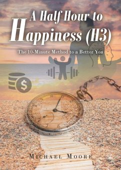Cover A Half Hour to Happiness (H3)