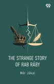 The Strange Story Of Rab Raby