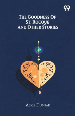 Cover The Goodness Of St. Rocque And Other Stories