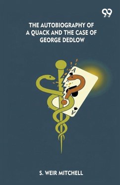 Cover The Autobiography Of A Quack And The Case Of George Dedlow