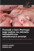 Proszek z li¿ci Moringa: jego wp¿yw na zdrowie metaboliczne odsadzonych prosi¿t