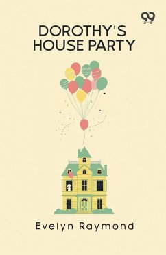 Dorothy's House Party - Raymond, Evelyn