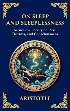 On Sleep and Sleeplessness - Aristotle