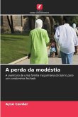 A perda da modéstia