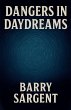 Dangers In Daydreams - Bild 1