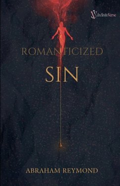 Romanticized Sin - Reymond, Abraham