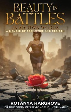 Beauty In Battles - Hargrove, Rotanya Beauty In Battles - Hargrove, Rotanya