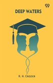 Deep Waters